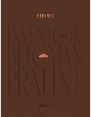 NEUHAUS: Inventor of the Belgian Praline