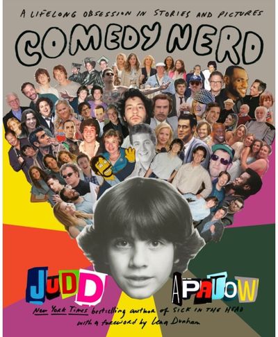 Comedy Nerd: A Lifelong Obsession in Stories and Pictures