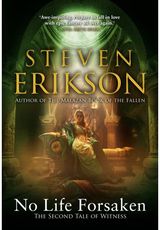 No Life Forsaken: The Second Tale of Witness
