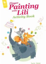 Finger Painting with Lili Activity Book: The Birthday Party The Birthday Party