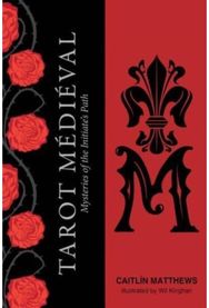 Tarot Medieval: The Mysteries of the Initiate's Path (Tarot Kit Box Set with 78 Cards and Guide Book) Initiate's Path