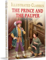 The Prince and the Pauper: Illustrated Children Classic Novel with Review Questions (Hardback)