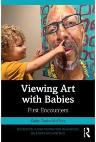 Viewing Art with Babies: First Encounters First Encounters