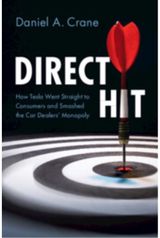 Direct Hit: How Tesla Went Straight to Consumers and Smashed the Car Dealers' Monopoly