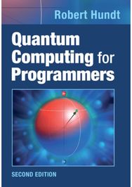 Quantum Computing for Programmers