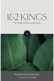 Hodder Bible Commentary: 1 & 2 Kings