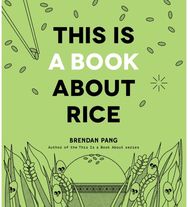 This Is a Book About Rice