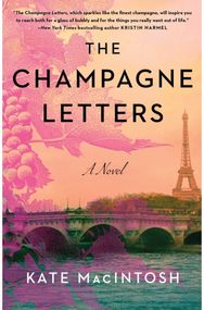 Champagne Letters: A Novel