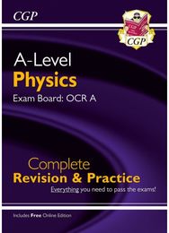A-Level Physics: OCR A Year 1 & 2 Complete Revision & Practice with Online Edition