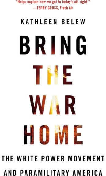 Bring the War Home The White Power