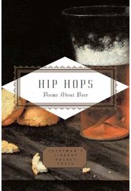 Hip Hops: Poems about Beer Poems about Beer