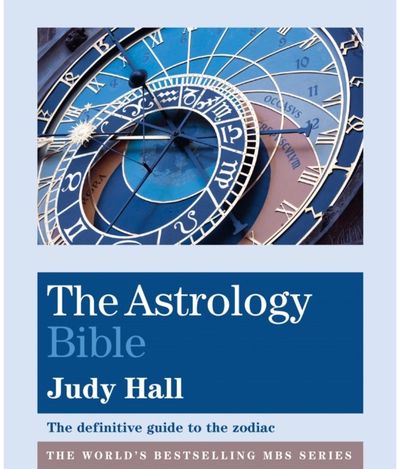 Astrology Bible The definitive guide