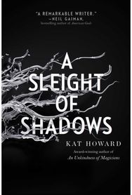 Sleight of Shadows