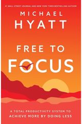 Free to Focus A Total Productivity