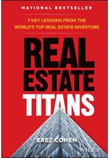 Real Estate Titans 7 Key Lessons from