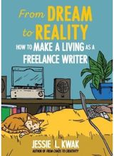 From Dream to How to Make a Living