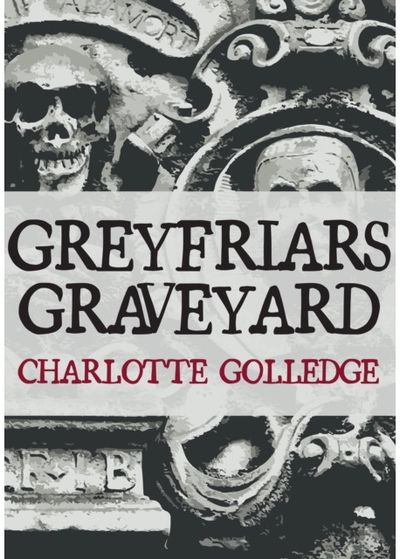 Greyfriars Graveyard