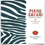 Piano Safari: Older Beginner Sr/Theory 1 Older Beginner Sr/Theory 1