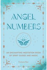 Angel Numbers An Enchanting