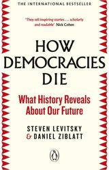 How Democracies Die The International