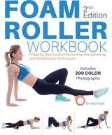 Foam Roller A Step-by-Step Guide