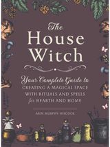 House Witch Your Complete Guide