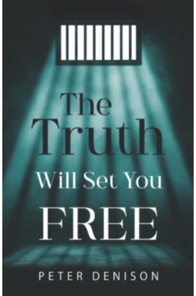 Truth Will Set You