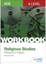 OCR A Level Religious Studies: Philosophy of Religion Workbook