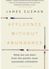 Affluence Without What We Can Learn