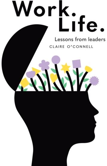 Work. Life. Lessons from leaders