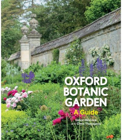 Oxford Botanic A Guide