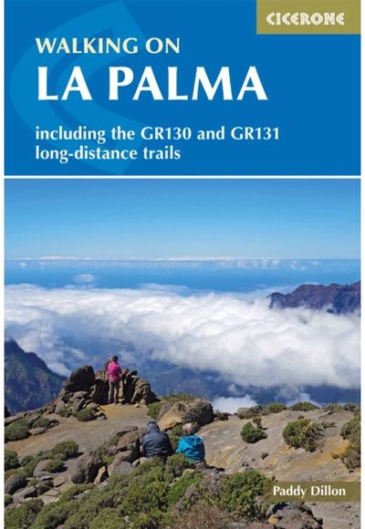 Walking on La Palma Including the GR130