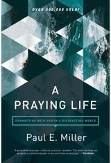 Praying Life, A