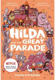Hilda and the Great Parade