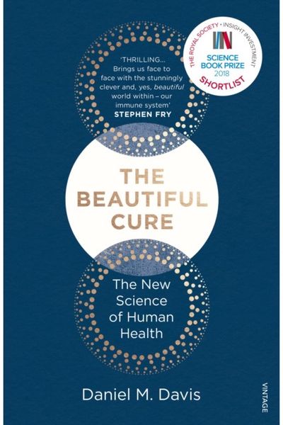 Beautiful Cure The New Science of