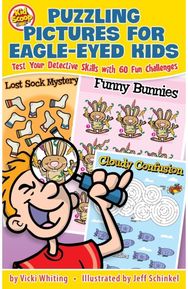 Puzzling Pictures for Eagle-Eyed Kids Test Your Detective Skills with 60 Fun Challenges