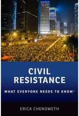 Civil Resistance What Everyone Needs