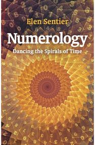 Numerology dancing the spirals of time