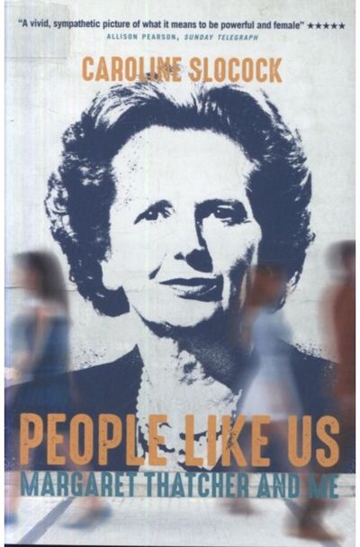 People Like Us Margaret Thatcher