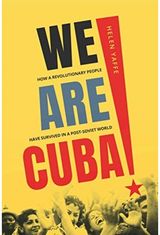 We Are Cuba! How a Revolutionary