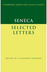 Seneca: Selected Letters