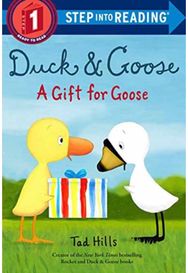 Duck and Goose, A Gift for Goose