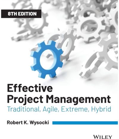 Effective Project Traditional, Agile,