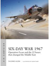 Six-Day War 1967 Operation Focus and