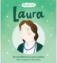Enwogion o Fri: Laura - Bywyd Mentrus Laura Ashley