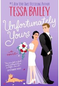 Unfortunately Yours UK: A Novel A Novel