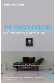 Unconscious: A Contemporary Introduction A Contemporary Introduction