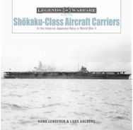 Shokaku-Class Aircraft Carriers: In the Imperial Japanese Navy during World War II Japanese Navy during World War II