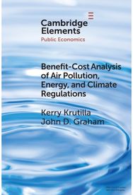 Benefit-Cost Analysis of Air Pollution, Energy, and Climate Regulations