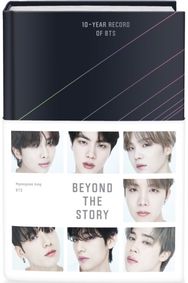 Beyond the Story: 10-Year Record of BTS 10-Year Record of BTS